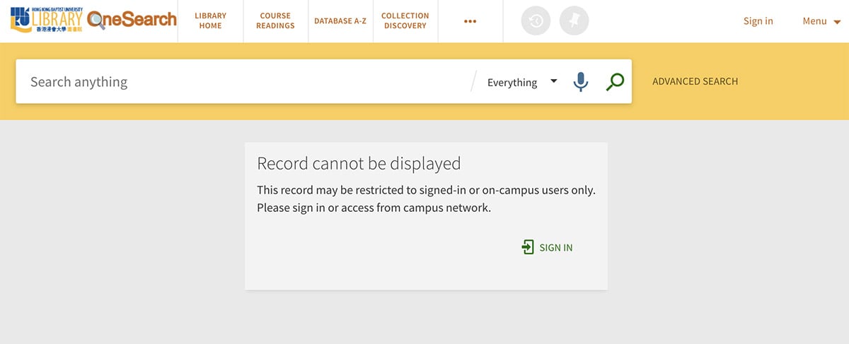 節目點擊後出現英文字眼「Record cannot be displayed. This record may be restricted to signed-in or on-campus users only. Please sign in or access from campus network.」。(浸大圖書館網站截圖)