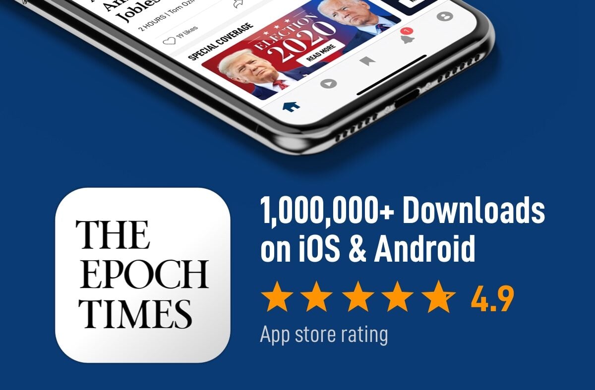 迄今為止，《英文大紀元》APP在iOS和Android應用商店上的下載量總計超過100萬。截至11月12日，在蘋果商店（Apple Store）雜誌和報紙類別中，大紀元iOS應用程式下載次數名列第一。（大紀元）